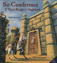 Sir Cumference and the Great Knight of Angleland