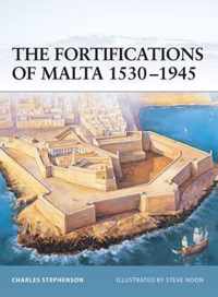 The Fortifications of Malta 1530-1945