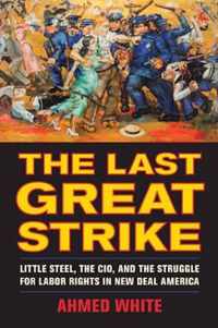 The Last Great Strike