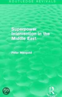 Superpower Intervention in the Middle East