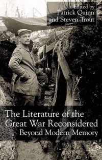 The Literature of the Great War Reconsidered