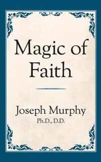 Magic of Faith