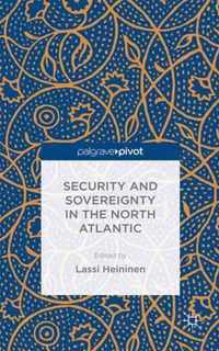 Security and Sovereignty in the North Atlantic