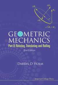 Geometric Mechanics - Part Ii