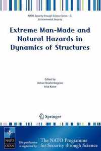 Extreme Man-Made and Natural Hazards in Dynamics of Structures