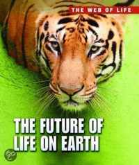 The Future of Life on Earth