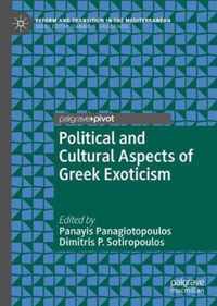 Political and Cultural Aspects of Greek Exoticism