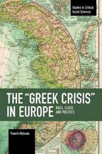 The  Greek Crisis  in Europe