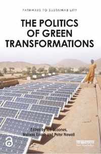 The Politics of Green Transformations