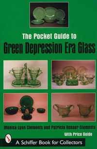 The Pocket Guide to Green Depression Era Glass