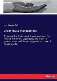 Greenhouse management