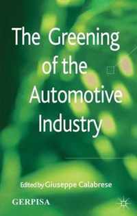 The Greening of the Automotive Industry