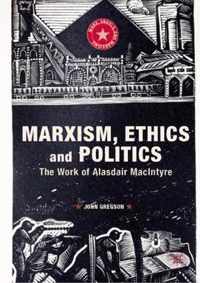 Marxism, Ethics and Politics