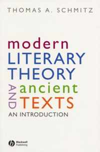 Modern Literary Theory and Ancient Texts