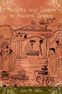 Morality And Custom In Ancient Greece