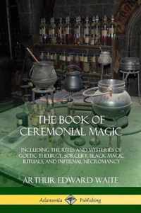 The Book of Ceremonial Magic