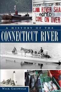 A History of the Connecticut River