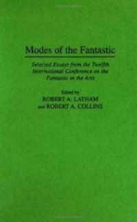 Modes of the Fantastic