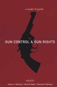 Gun Control and Gun Rights