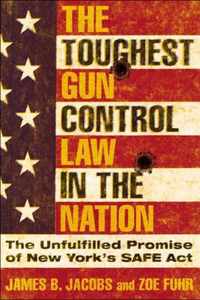 The Toughest Gun Control Law in the Nation