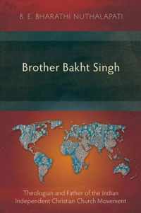 Brother Bakht Singh