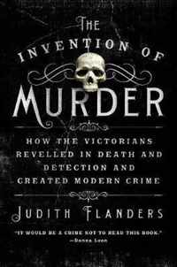 The Invention of Murder