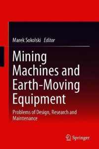 Mining Machines and Earth-Moving Equipment