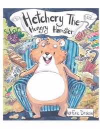 Hetchery The Hungry Hamster