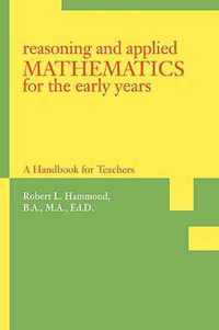 Reasoning and Applied Mathematics for the Early Years