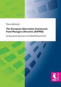 The European Alternative Investment Fund Managers Directive (Aifmd)