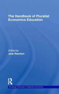 The Handbook of Pluralist Economics Education