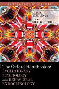 The Oxford Handbook of Evolutionary Psychology and Behavioral  Endocrinology