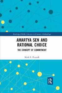 Amartya Sen and Rational Choice: The Concept of Commitment