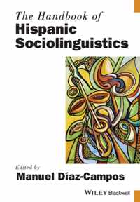 Handbook Of Hispanic Sociolinguistics