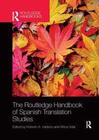 The Routledge Handbook of Spanish Translation Studies