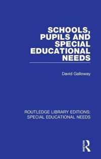 Schools, Pupils and Special Educational Needs