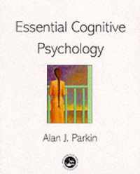 Essential Cognitive Psychology