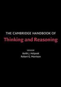 The Cambridge Handbook Of Thinking & Re