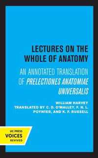 Lectures on the Whole of Anatomy