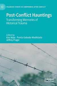 Post-Conflict Hauntings