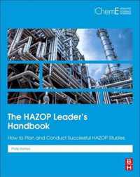 The HAZOP Leader's Handbook