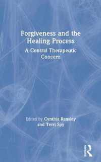 Forgiveness and the Healing Process