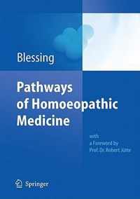 Pathways of Homoeopathic Medicine