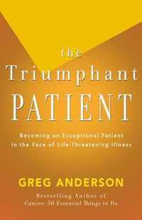 The Triumphant Patient