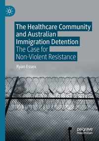 The Healthcare Community and Australian Immigration Detention