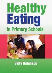 Healthy Eating in Primary Schools