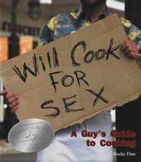 Will Cook for Sex