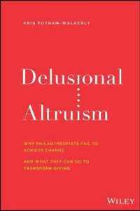 Delusional Altruism