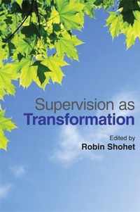 Supervision as Transformation