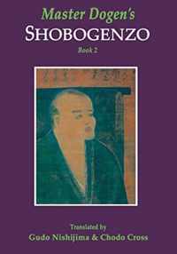 Master Dogen's Shobogenzo, Book 2